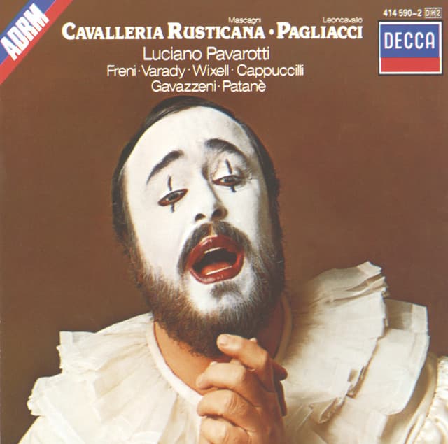 Mascagni: Cavalleria Rusticana/Leoncavallo: Pagliacci - Luciano Pavarotti