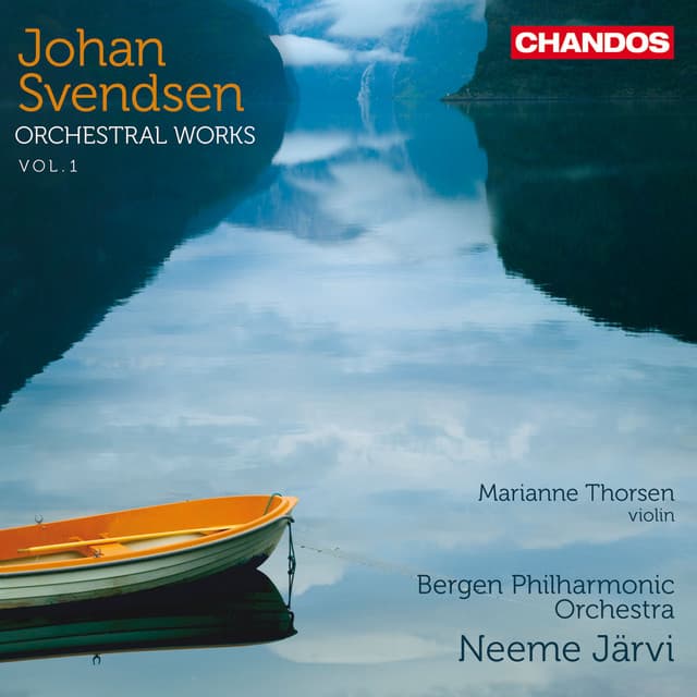 Svendsen: Orchestral Works, Vol. 1 - Johan Svendsen
