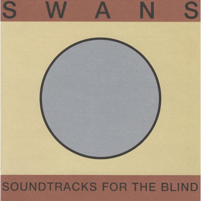 Soundtracks for the Blind - Swans