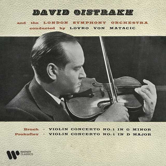 Prokofiev: Violin Concerto No. 1, Op. 19 - Bruch: Violin Concerto No. 1, Op. 26 - David Oistrakh