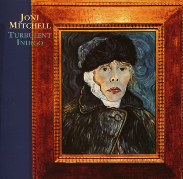 Turbulent Indigo - Joni Mitchell