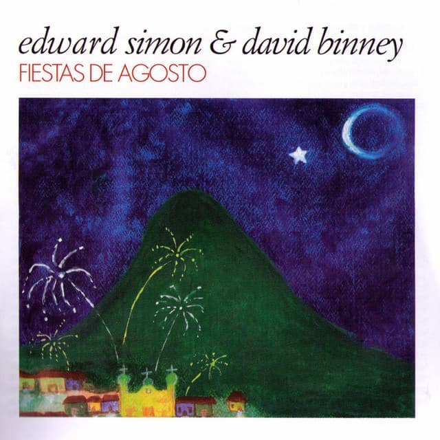 Fiestas De Agosto - Edward Simon