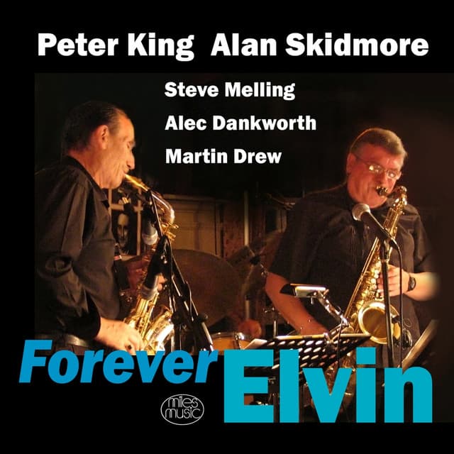 Forever Elvin - Peter King