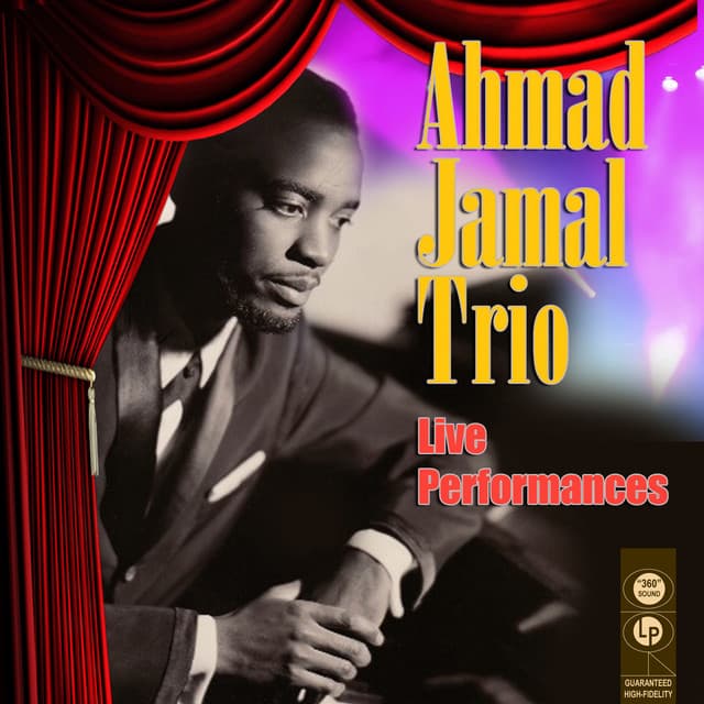 Live Performances - Ahmad Jamal Trio