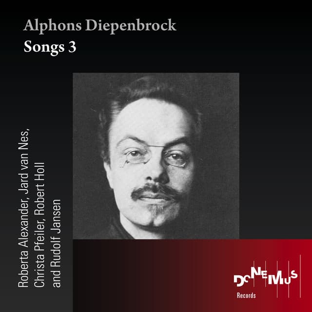 Alphons Diepenbrock: Songs 3 - Alphons Diepenbrock