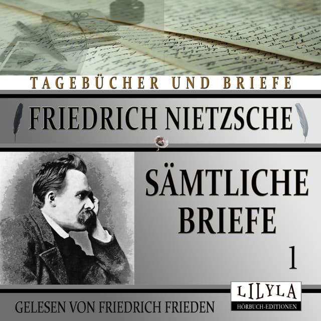 Sämtliche Briefe 1 - Friedrich Frieden