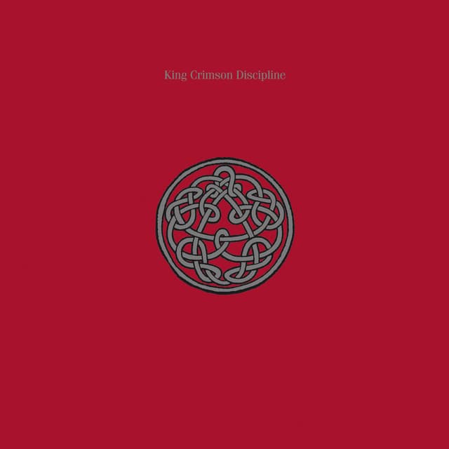 Discipline - King Crimson