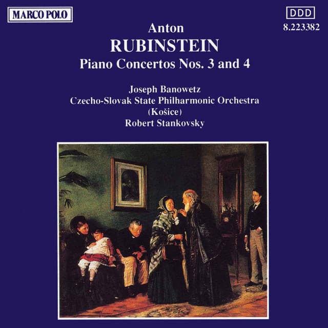 Rubinstein: Piano Concertos Nos. 3 and 4 - Anton Rubinstein