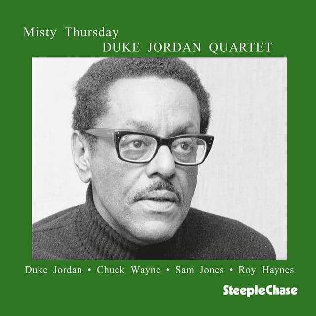 Misty Thursday - Duke Jordan