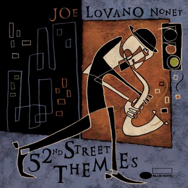 52nd Street Themes - Joe Lovano