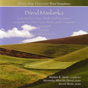 David Masalanka - Wind Symphony - David Maslanka